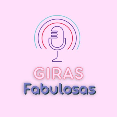 Projeto Giras Fabulosas